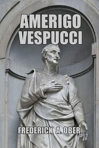 Cover image for Amerigo Vespucci