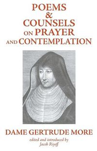 Cover image for Poems and Counsels on Prayer and Contemplation