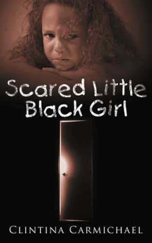 Cover image for Scared Little Black Girl