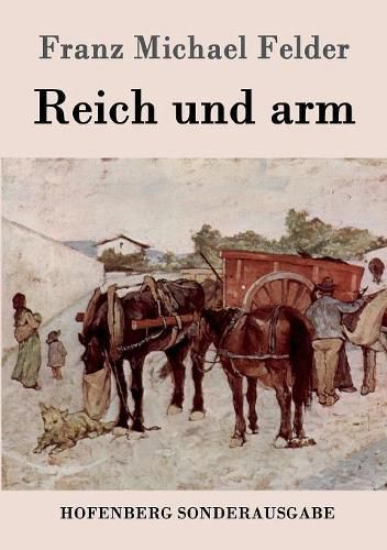 Reich und arm