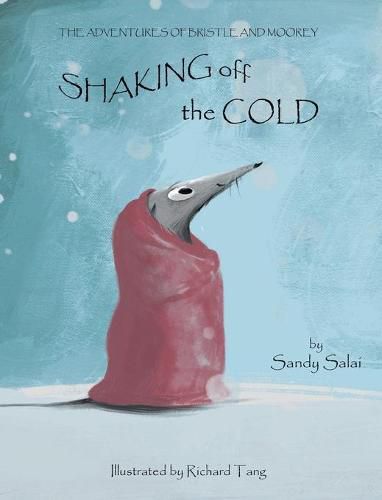 Cover image for Shaking Off The Cold