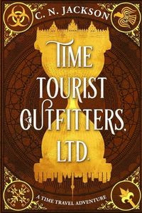 Cover image for Time Tourist Outfitters, Ltd.