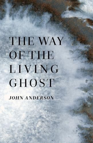 Cover image for The Way of the Living Ghost