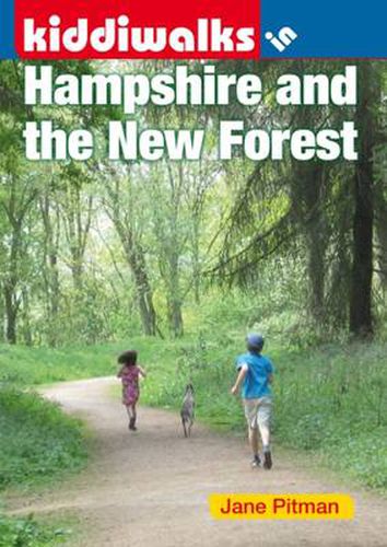 Cover image for Kiddiwalks in Hampshire and the New Forest