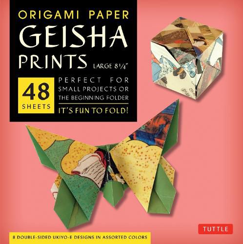 Cover image for Origami Paper Geisha Prints 48 Sheets X-Large 8 1/4" (21 cm)