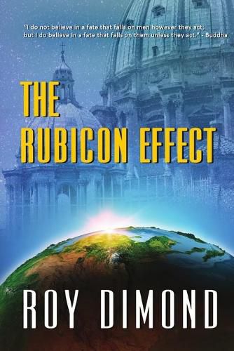 The Rubicon Effect