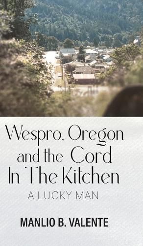 Cover image for Wespro, Oregon, and the Cord In The Kitchen