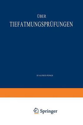 Cover image for UEber Tiefatmungsprufungen: Habilitationsschrift Zur Erlangung Der Venia Legendi Fur Innere Medizin an Der Medizinischen Fakultat Zu Marburg