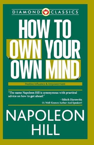 How to Own Your Own Mind