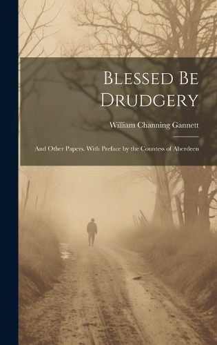 Cover image for Blessed be Drudgery