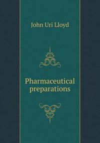 Cover image for Pharmaceutical preparations