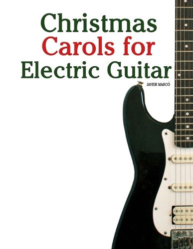 Cover image for Christmas Carols for Electric Guitar