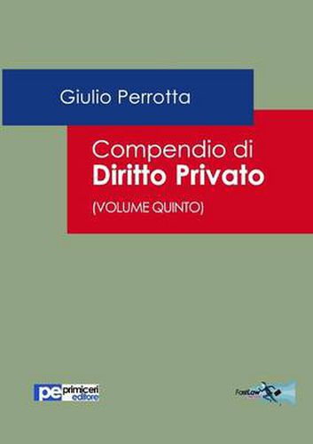 Compendio di Diritto Privato (Volume Quinto)