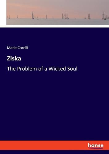 Cover image for Ziska: The Problem of a Wicked Soul