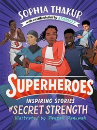 Cover image for Superheroes: Inspiring Stories of Secret Strength