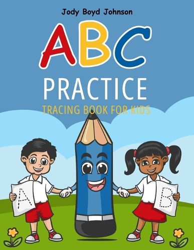 Cover image for ABC Practice Tracing Book for Kids