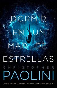 Cover image for Dormir En Un Mar de Estrellas