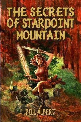 Cover image for The Secrets of Starpoint Mountain