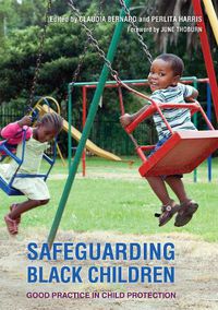 Cover image for Safeguarding Black Children: Good Practice in Child Protection