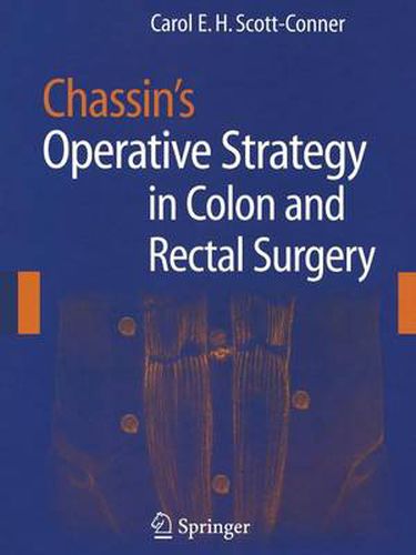 Cover image for Chassin's Operative Strategy in Colon and Rectal Surgery