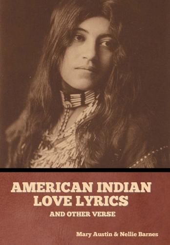 Cover image for American Indian love lyrics, and other verse