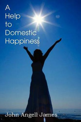 Cover image for A Help to Domestic Happiness