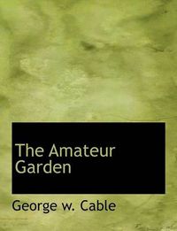 Cover image for The Amateur Garden