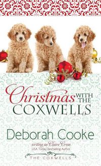 Cover image for Christmas with the Coxwells: A Holiday Short Story