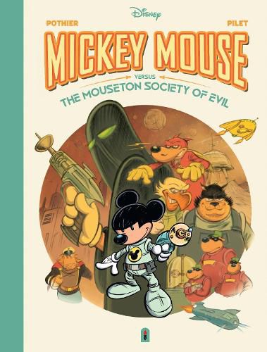 Cover image for Walt Disney's Mickey Mouse Verses the Mouseton Society of Evil