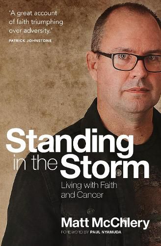 Cover image for Standing in the Storm: Living with Faith and Cancer