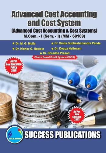 Cover image for Advanced Cost Accounting and Cost Systems