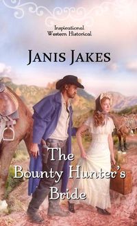 Cover image for The Bounty Hunter's Bride