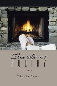 Cover image for True Stories Poetry