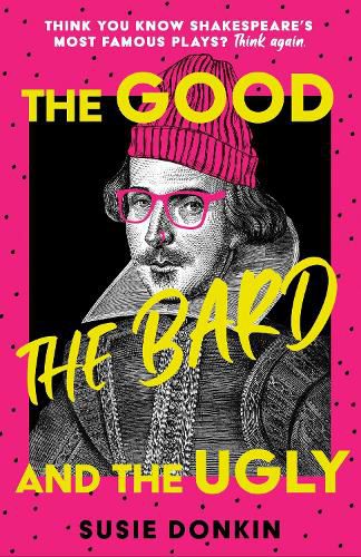 Cover image for The Good, the Bard and the Ugly