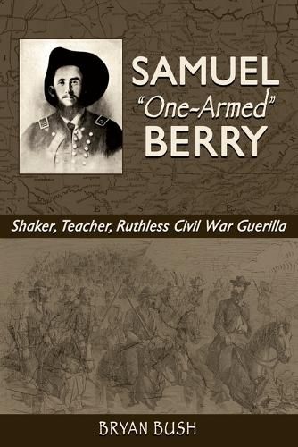 Cover image for Samuel "One-Armed" Berry