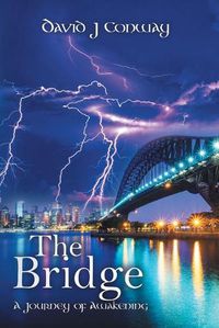 Cover image for The Bridge: A Journey of Awakening