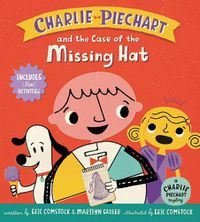 Cover image for Charlie Piechart and the Case of the Missing Hat