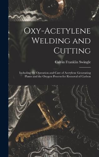 Cover image for Oxy-Acetylene Welding and Cutting