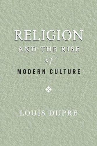 Cover image for Religion and the Rise of Modern Culture