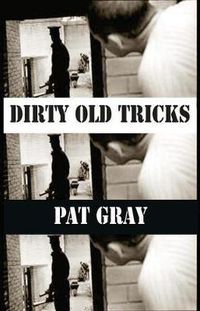 Cover image for Dirty Old Tricks