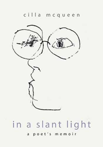 Cover image for In a Slant Light: A Poets Memoir