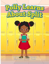 Cover image for Polly Learns about Split