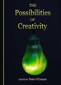 Cover image for The Possibilities of Creativity