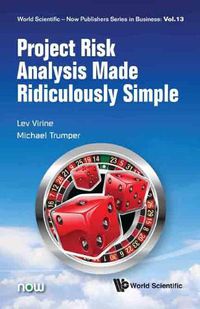 Cover image for Project Risk Analysis Made Ridiculously Simple