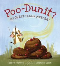 Cover image for Poo-Dunit?: A Forest Floor Mystery