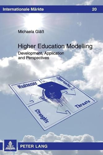 Cover image for Higher Education Modelling: Development, Application and Perspectives