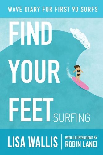 Cover image for Find Your Feet Surfing