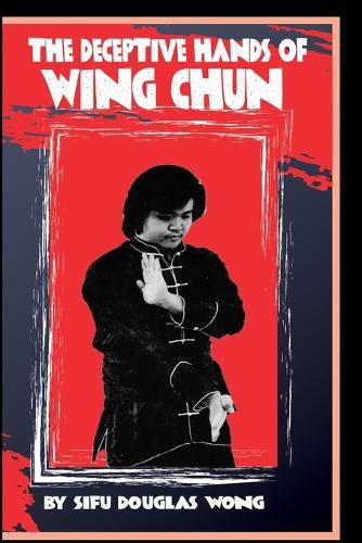Cover image for Deceptive Hands of Wing Chun