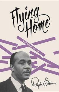 Cover image for Flying Home: and Other Stories