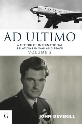 Cover image for Ad Ultimo: A Memoir of International Relations in War & Peace